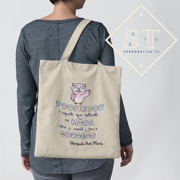 Tote Bag Professor é aquele que estende as mãos - Sê-Tu